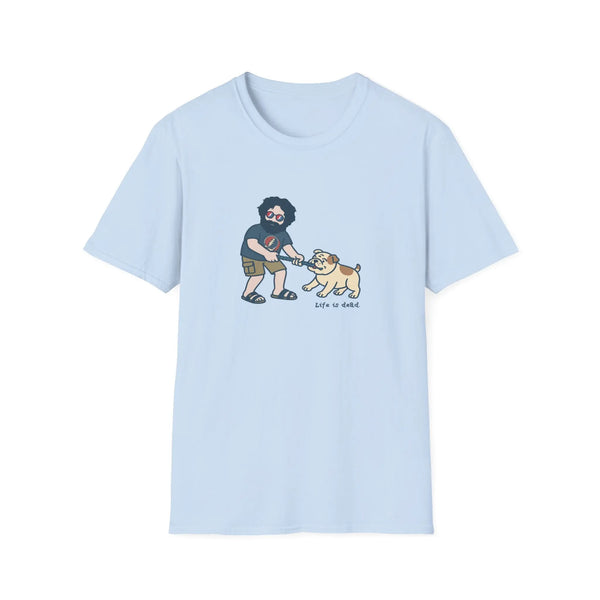 Grateful Dead - Jerry and Frank are Tuggin' - Life is dead. Grateful Dead TShirt - StealieShop